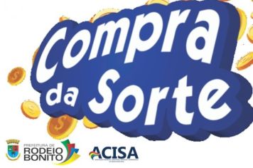 Rodeio Bonito lança a Campanha “Compra da Sorte” 2024