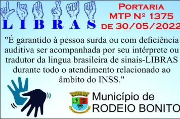 Pessoas surdas ou com deficiência auditiva tem direito a acompanhamento por seu intérprete ou tradutor de LIBRAS no INSS