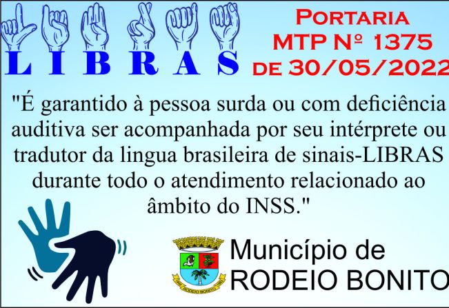 Pessoas surdas ou com deficiência auditiva tem direito a acompanhamento por seu intérprete ou tradutor de LIBRAS no INSS